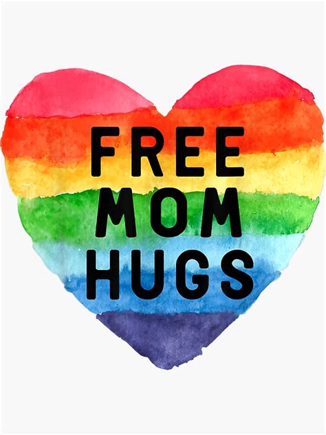 Free Mom Hugs .